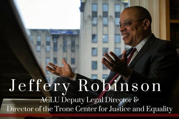 Jeffery Robinson, ACLU Depute Legal Director