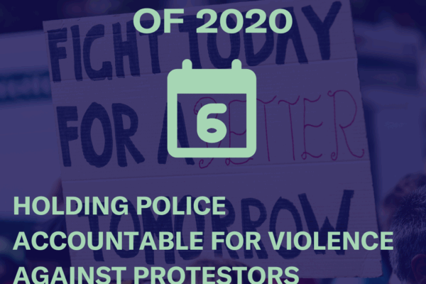 Holding Police Accountable for Violence Against Protestors