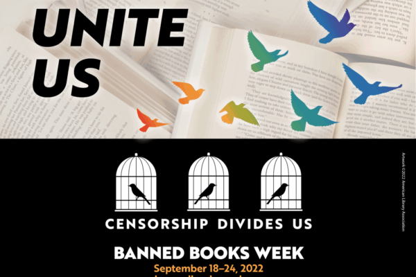 Banned Books Week 2022. Books Unite Us.