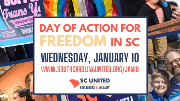 "Day of Action for Freedom in SC Wednesday, January 10 www.southcarolinaunited.org/jan10" Images of protesters appear in the background.