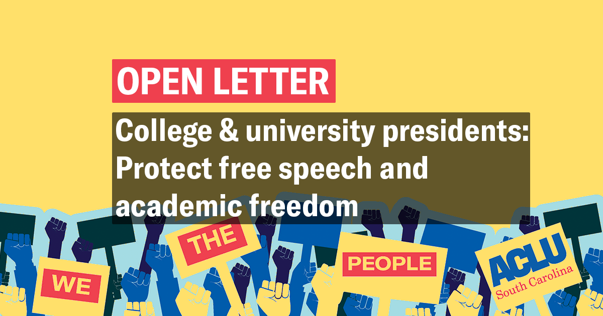 ACLU-SC calls on college and university presidents to protect free ...