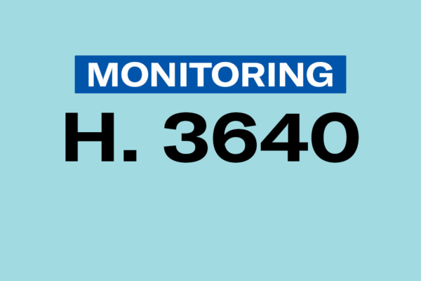 Monitoring H. 3640