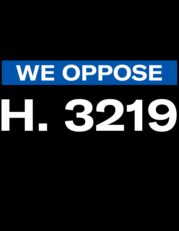 We Oppose H. 3219