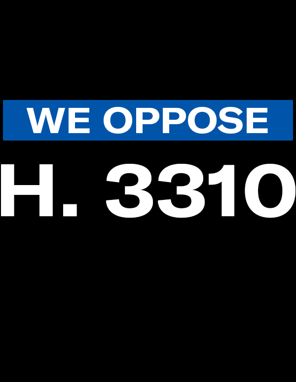 We Oppose H. 3310