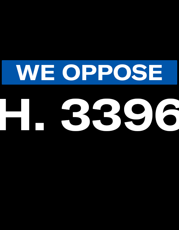 We Oppose H. 3396