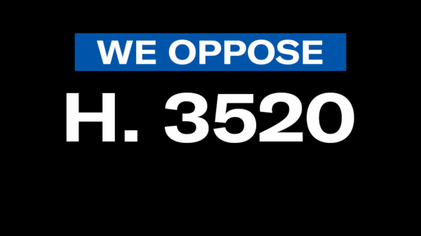 We Oppose H. 3520