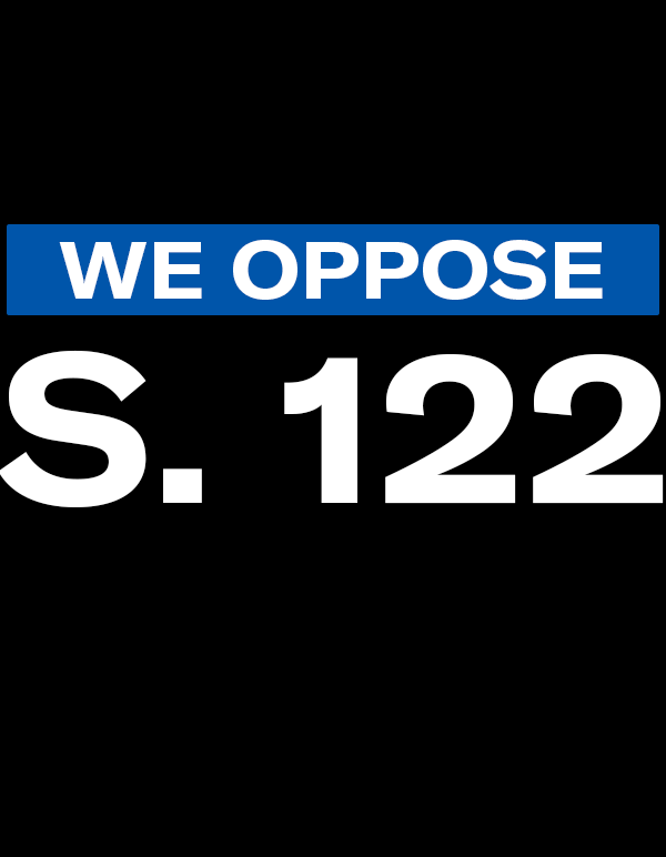 We Oppose S. 122