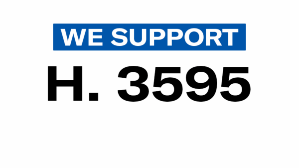 We Support H. 3595