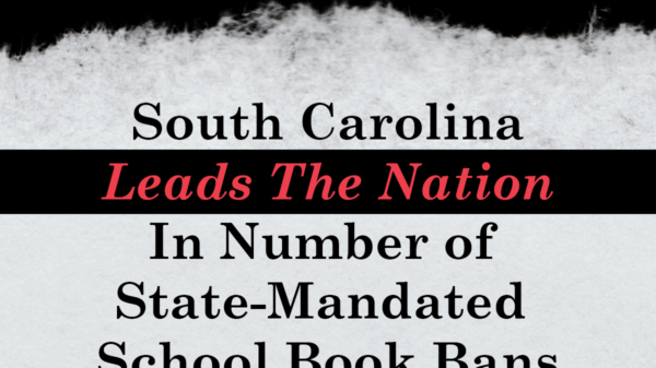 It's official: South Carolina leads the nation in number of state-mandated book bans. Update, 5/6/2025