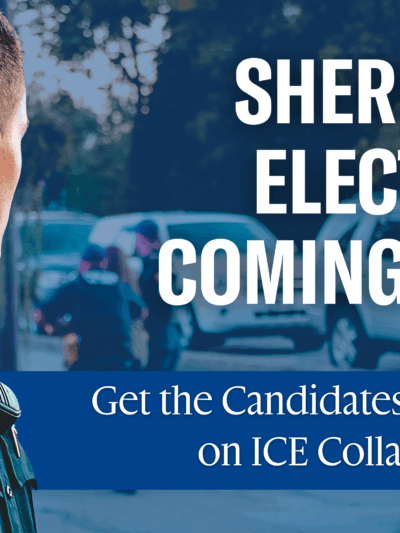"Sheriff's Election Coming Up? Get the candidates' stances on ICE collaboration." Photo of a police officer facing away from the camera. Blue-tinted background includes blurry image of police and vehicles.