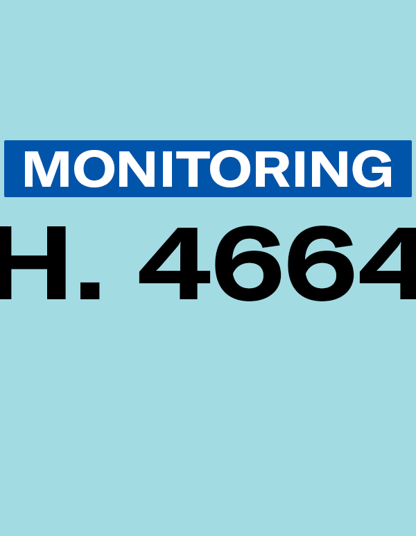 Monitoring H. 4664
