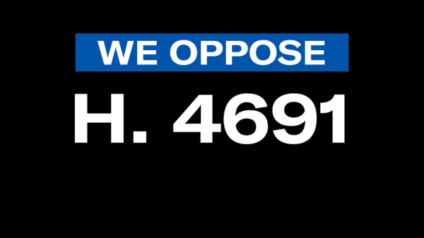 We oppose H. 4691