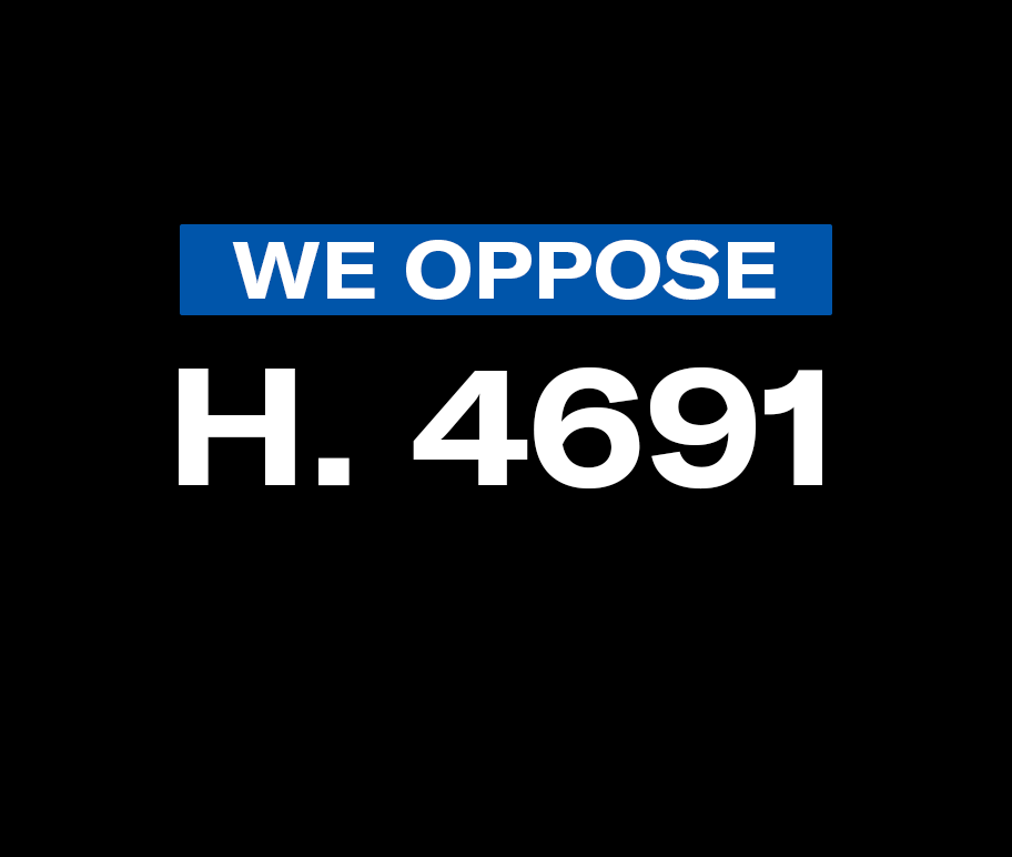We oppose H. 4691