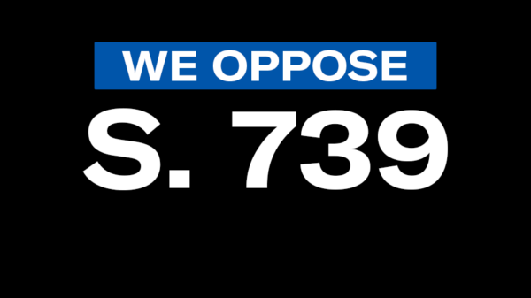 We oppose S. 739