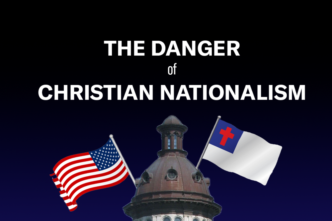 "The Danger of Christian Nationalism" in white text over a Statehouse dome waving the US and Christian flags