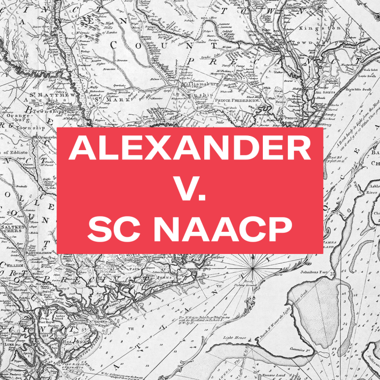 "Alexander v SC NAACP." White text appears on a red box over an antique map of the South Carolina coast.