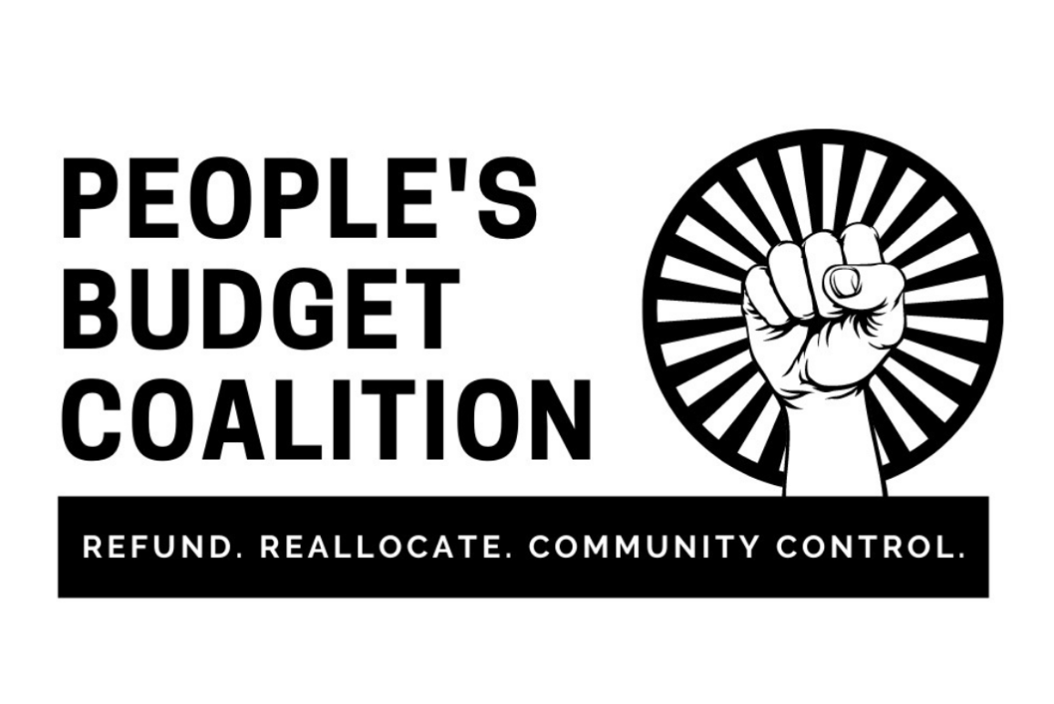 White background with "People's Budget Coalition" in block letters on the left. On the right is an image of a fist in the air in front of a sunrise. At the bottom, there is a black box with white writing that reads "Refund. Reallocate. Community Control."