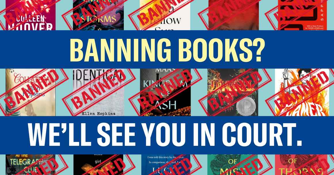 "Banning books? We'll see you in court." Background shows rows of book covers stamped with the word "BANNED."