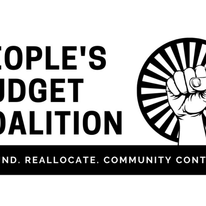 White background with "People's Budget Coalition" in block letters on the left. On the right is an image of a fist in the air in front of a sunrise. At the bottom, there is a black box with white writing that reads "Refund. Reallocate. Community Control."